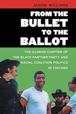 Williams, J:  From the Bullet to the Ballot