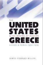 The United States and the Making of Modern Greece