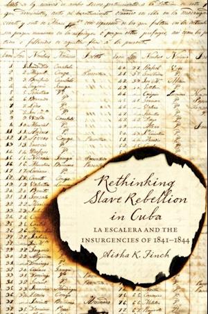 Rethinking Slave Rebellion in Cuba