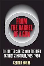 From the Barrel of a Gun