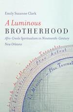 Luminous Brotherhood