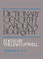 Dictionary of North Carolina Biography Vol. 6, T-Z