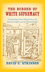 The Burden of White Supremacy