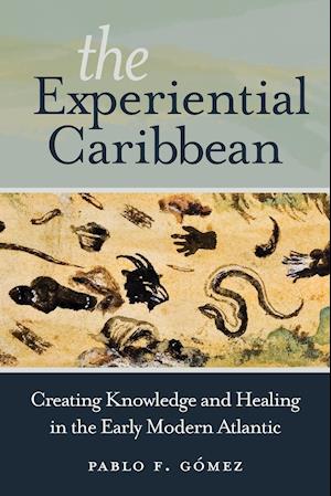 The Experiential Caribbean