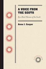 A Voice from the South : By a Black Woman of the South