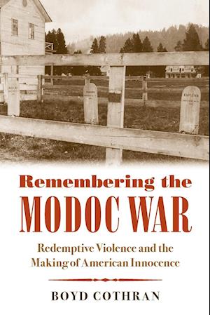 Remembering the Modoc War
