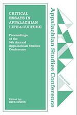 Critical Essays in Appalachian Life and Culture