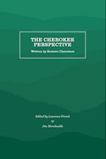 The Cherokee Perspective