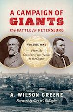 Campaign of Giants--The Battle for Petersburg