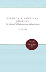 Bergson and American Culture