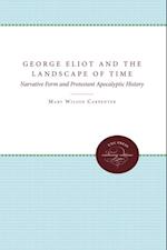 George Eliot and the Landscape of Time