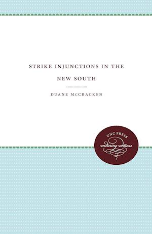 Strike Injunctions in the New South