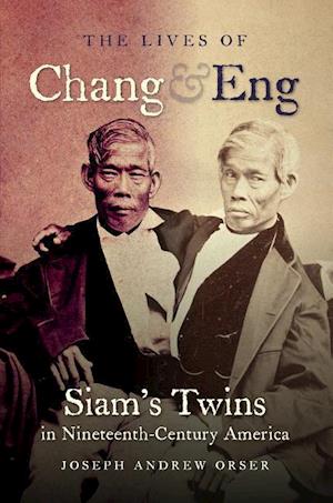 The Lives of Chang and Eng