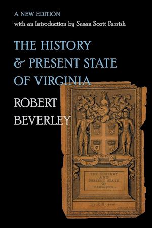 The History and Present State of Virginia