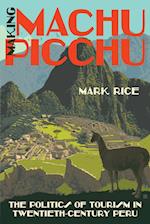 Making Machu Picchu
