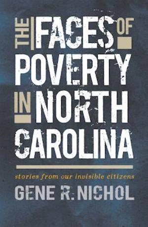 The Faces of Poverty in North Carolina