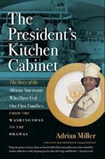 The President's Kitchen Cabinet