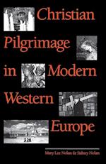 Christian Pilgrimage in Modern Western Europe