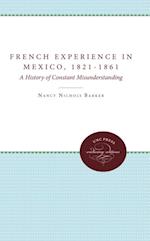 French Experience in Mexico, 1821-1861