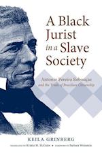 A Black Jurist in a Slave Society
