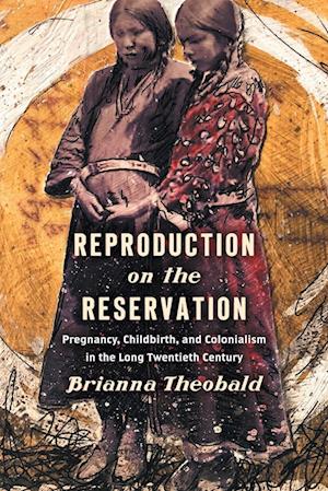 Reproduction on the Reservation