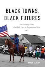 Black Towns, Black Futures