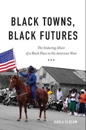 Black Towns, Black Futures