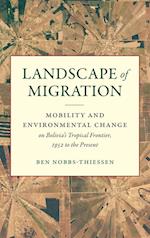 Landscape of Migration