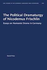 The Political Dramaturgy of Nicodemus Frischlin