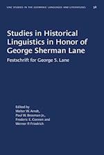 Studies in Historical Linguistics in Honor of George Sherman Lane