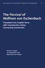 The Parzival of Wolfram Von Eschenbach