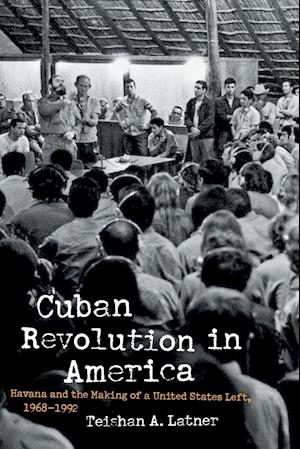 Cuban Revolution in America