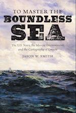 To Master the Boundless Sea