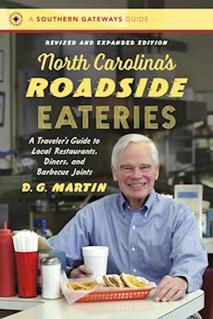 North Carolina's Roadside Eateries, Revised and Expanded Edition