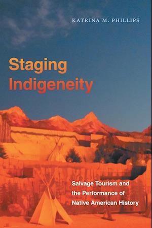 Staging Indigeneity