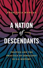 A Nation of Descendants
