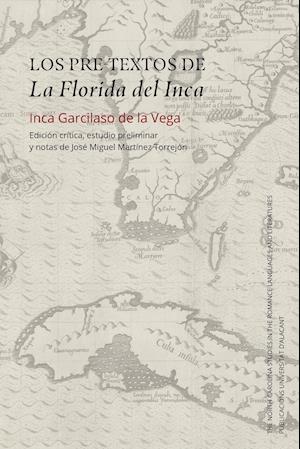 Los Pre-Textos de la Florida del Inca