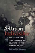 A Union Indivisible