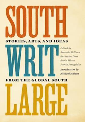 South Writ Large