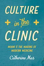 Culture in the Clinic