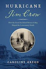 Hurricane Jim Crow