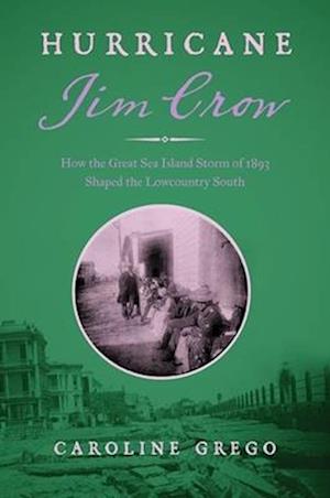 Hurricane Jim Crow