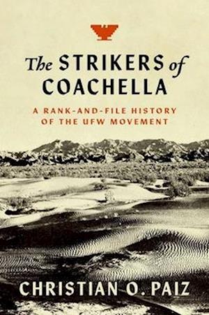 The Strikers of Coachella