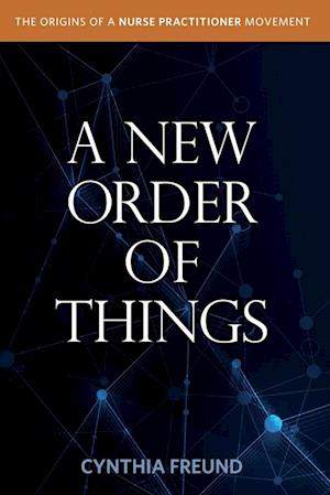 A New Order of Things