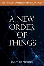 A New Order of Things