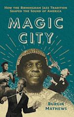 Magic City