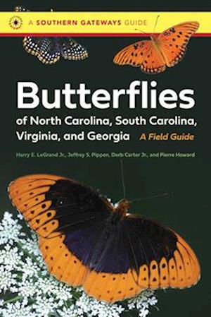 Butterflies of North Carolina, South Carolina, Virginia, and Georgia