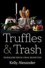 Truffles and Trash