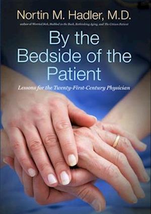 By the Bedside of the Patient