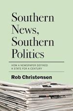 Southern News, Southern Politics